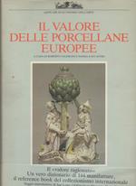 Il Valore Delle Porcellane Europee 