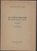 Le Carte Macchi Dell'archivio Segreto Vaticano 