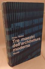 Tre Maestri Dell'architettura 