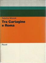 Tra Cartagine e Roma