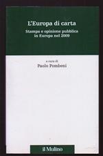 L' europa di Carta Stampa e Opinione Pubblica in Europa Nel 2009