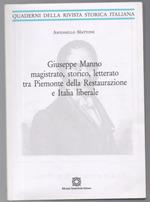 Giuseppe Manno Magistrato, Storico, Letterato tra Piemonte Della Restaurazione e Italia Liberale