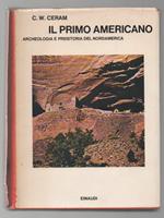 Il Primo Americano Archeologia e Preistoria Del Nordamerica 