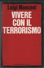 Vivere con Il Terrorismo 