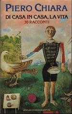 Di Casa in Casa, La Vita - 30 Racconti 