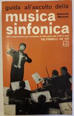 Guida All'ascolto Della Musica Sinfonica