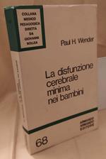 La Disfunzione Cerebrale Minima Nei Bambini 