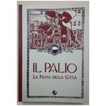 Il Palio - La Festa Della Città