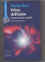 Prima Dell'inizio Il Nostro Universo e Gli Altri 