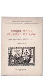 Cinque Secoli Del Libro Italiano 