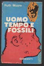 Uomo Tempo e Fossili 