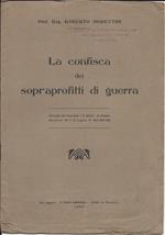 La Confisca Dei Sopraprofitti di Guerra 