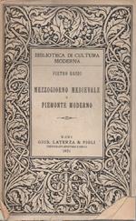 Mezzogiorno Medievale e Piemonte Moderno 