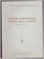 Atti Del Convegno di Storia Della Logica