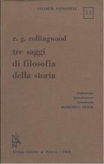 Tre Saggi di Filosofia Della Storia