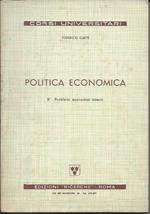 Politica Economica - Ii - Problemi Economici Interni 