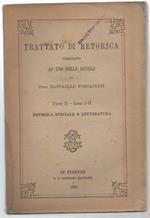 Trattato di Retorica Compilato Ad Uso Delle Scuole Parte Ii - Libroi I - Ii 