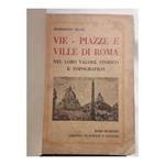 Vie-piazze-ville-di Roma Nel Loro Valore Storico e Topografico