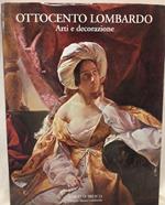 Ottocento Lombardo-arti e Decorazione