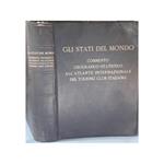 Gli Stati Del Mondo-commento Geografico-statistico All'atlante Internazionale Del Touring Club Italiano 