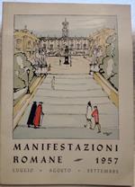 Manifestazioni Romane 1957-luglio Agosto Settembre