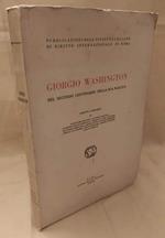 Giorgio Washington Nel Secondo Centenario Della Sua Nascita 