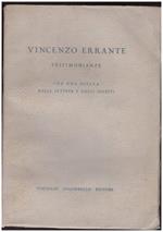 Vincenzo Errante. Testimonianze. con Una Scelta Dalle Lettere e Dagli Inediti