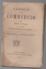 Codice di Commercio Del Regno D'italia con Copioso Indice Alfabetico-analitico 