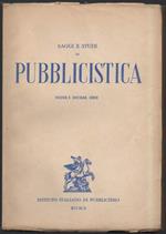 Saggi e Studi di Pubblicistica - Nona e Decima Serie 