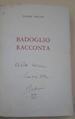 Badoglio Racconta