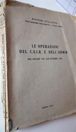 Le Operazioni Del C.S.I.R. e Dell'armir Dal Giugno All'ottobre 1942