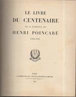 Le Livre Du Centenaire De La Nassance De Henri Poincarè 1854-1954 