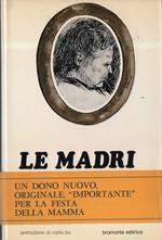 Le Madri 