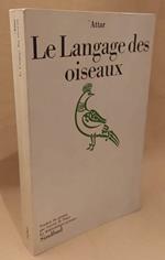 Le Langage Des Oiseaux 