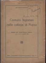 Costumi Legionari Nelle Colonie di Roma