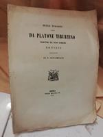 Delle Versioni Fatte da Platone Tiburtino Traduttore Del Secolo Duodecimo Notizie Raccolta da B. Boncompagni 