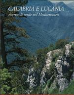 Calabria e Lucania - Riserva di Verde Nel Mediterraneo 