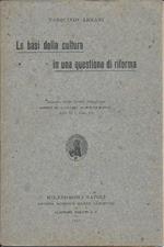 Le Basi Della Cultura in Una Questione di Riforma 