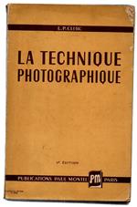 La Technique Photographique