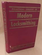 Practical Course in Modern Locksmithing 