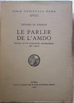 Le Parler De L'amdo- Etude D'un Dialecte Archaique Du Tibet