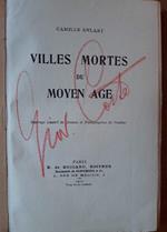 Villes Mortes Du Moyen Age