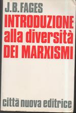 Introduzione Alla Diversità Dei Marxismi 