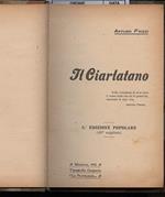 Il Ciarlatano-colla Coscienza di Aver Fatto Il Meno Male Possibile, Racconto La Mia Vita