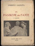 La Passione Del Fante