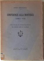 Conferenze Alla Montesca-anno 1926