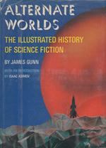 Alternate Worlds The Illustrated History Of Science Fiction 