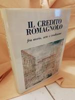 Il Credito Romagnolo fra Arte Storia e Tradizioni