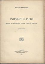 Patriizato e Plebe Nello Svolgimento Delle Origini Romane - Appunti Critici 