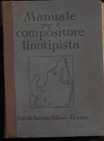 Manuale per Il Compositore Linotypista